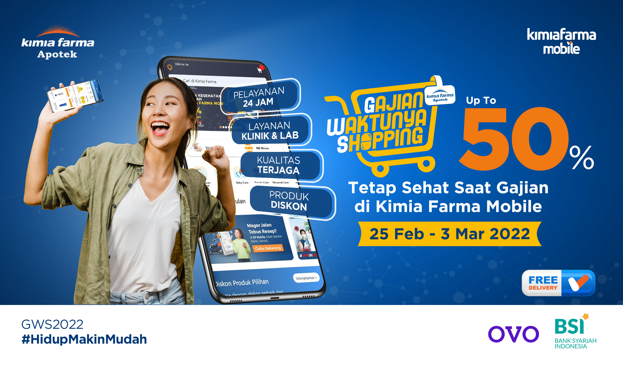 You are currently viewing Makin Sehat Tetap Hemat dengan Promo Gajian Waktunya Shopping (GWS) di Kimia Farma Mobile
