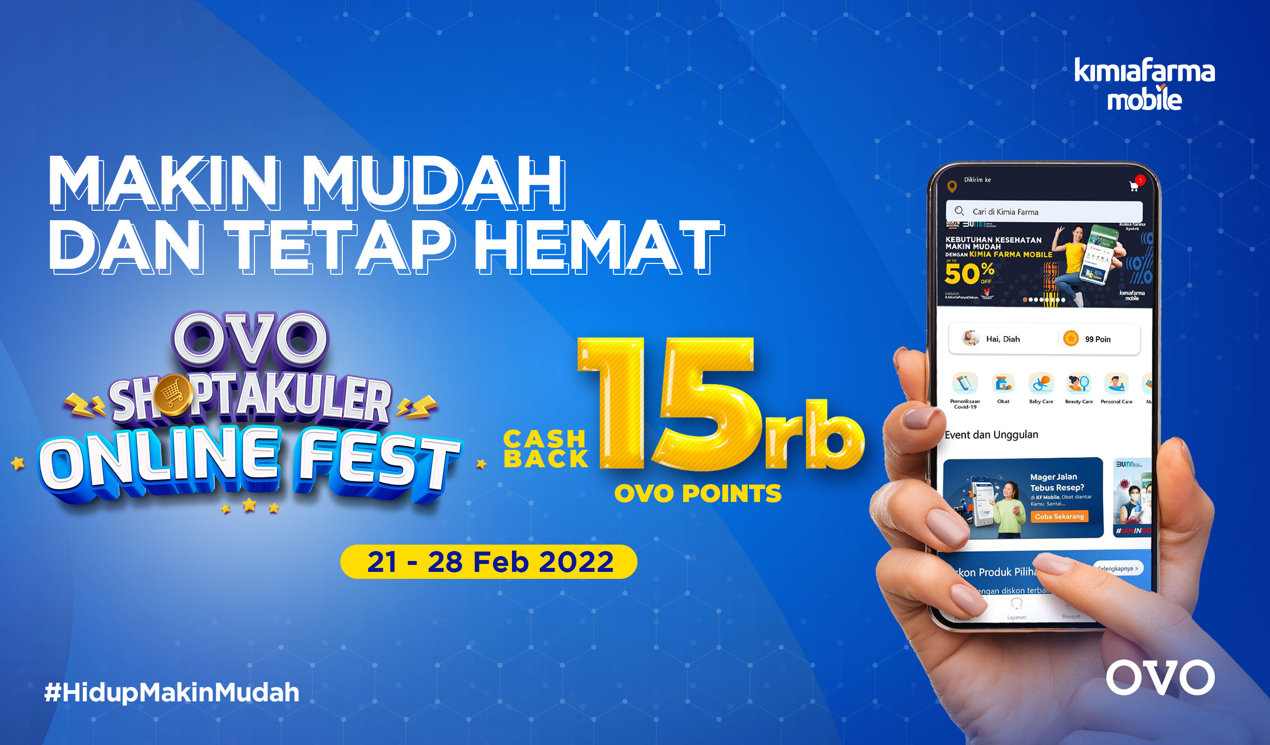 You are currently viewing Mau Sehat Makin Hemat dengan Cashback OVO Points Spesial OVO Shoptakuler Online Fest di Kimia Farma Mobile