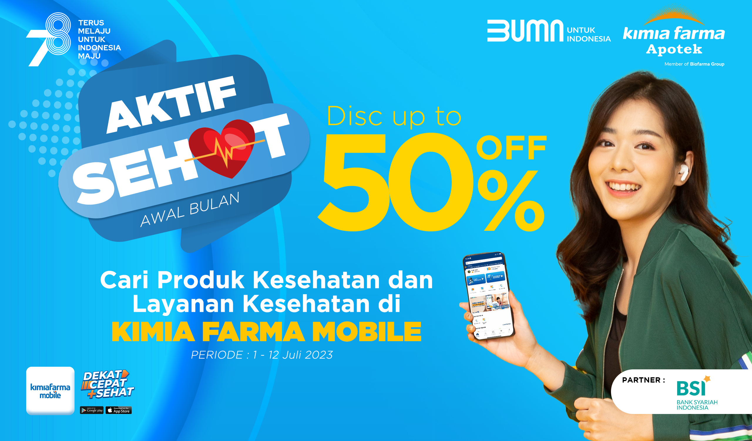 You are currently viewing Aktif Sehat Awal Bulan di Kimia Farma Mobile, Pasti Sehatnya Lebih Hemat!