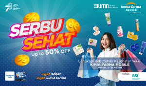 Read more about the article Tengah Bulan Tetap Bisa Hemat! Beli Kebutuhan Kesehatan, Serbu Sehat Aja di Kimia Farma Mobile!